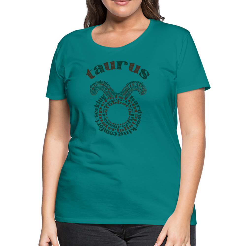 Women's Power Words Taurus Premium T-Shirt - teal