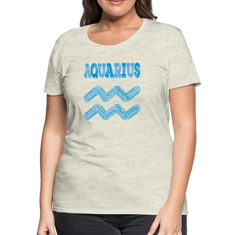 Women's Power Words Aquarius Premium T-Shirt - heather oatmeal