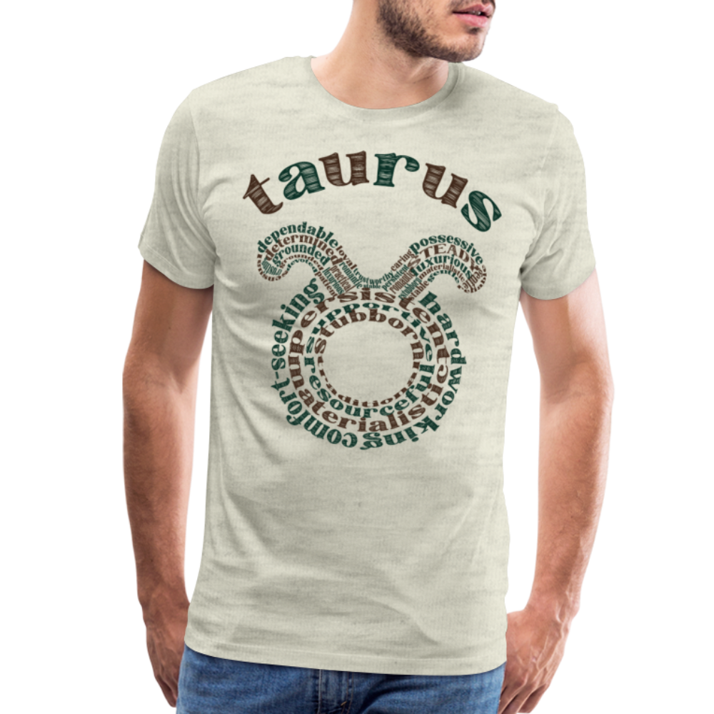 Men's Power Words Taurus Premium T-Shirt - heather oatmeal