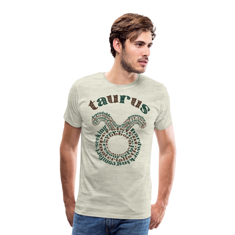 Men's Power Words Taurus Premium T-Shirt - heather oatmeal