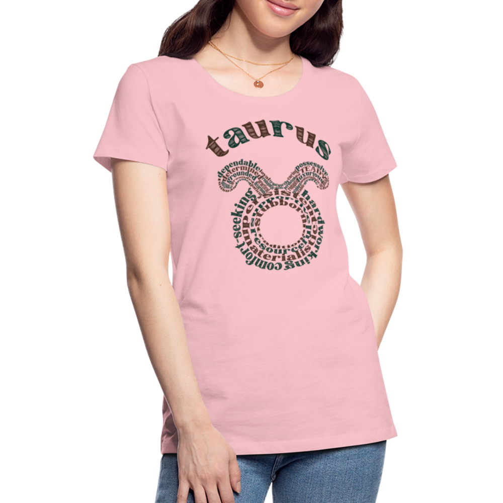 Women's Power Words Taurus Premium T-Shirt - pink