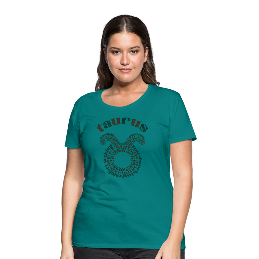 Women's Power Words Taurus Premium T-Shirt - teal