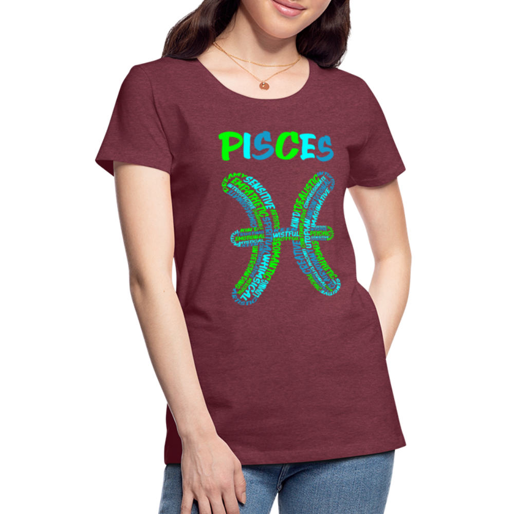 Women's Power Words Pisces Premium T-Shirt - heather burgundy