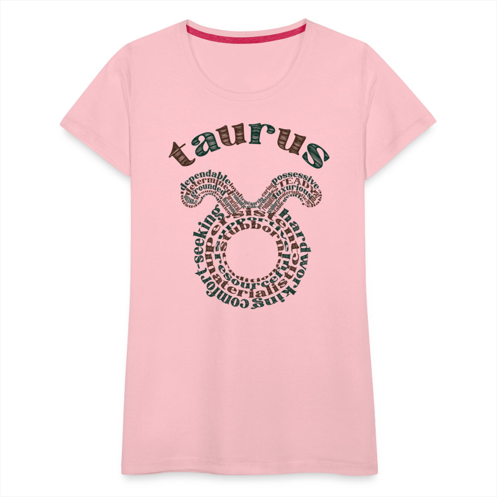 Women's Power Words Taurus Premium T-Shirt - pink