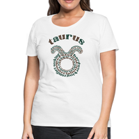 Thumbnail for Women's Power Words Taurus Premium T-Shirt - white