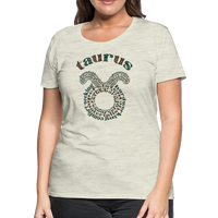 Thumbnail for Women's Power Words Taurus Premium T-Shirt - heather oatmeal