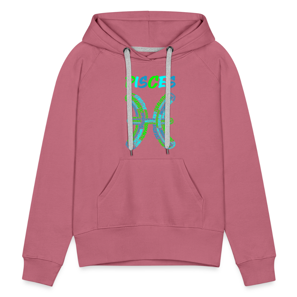 Women's Power Words Pisces Premium Hoodie - mauve