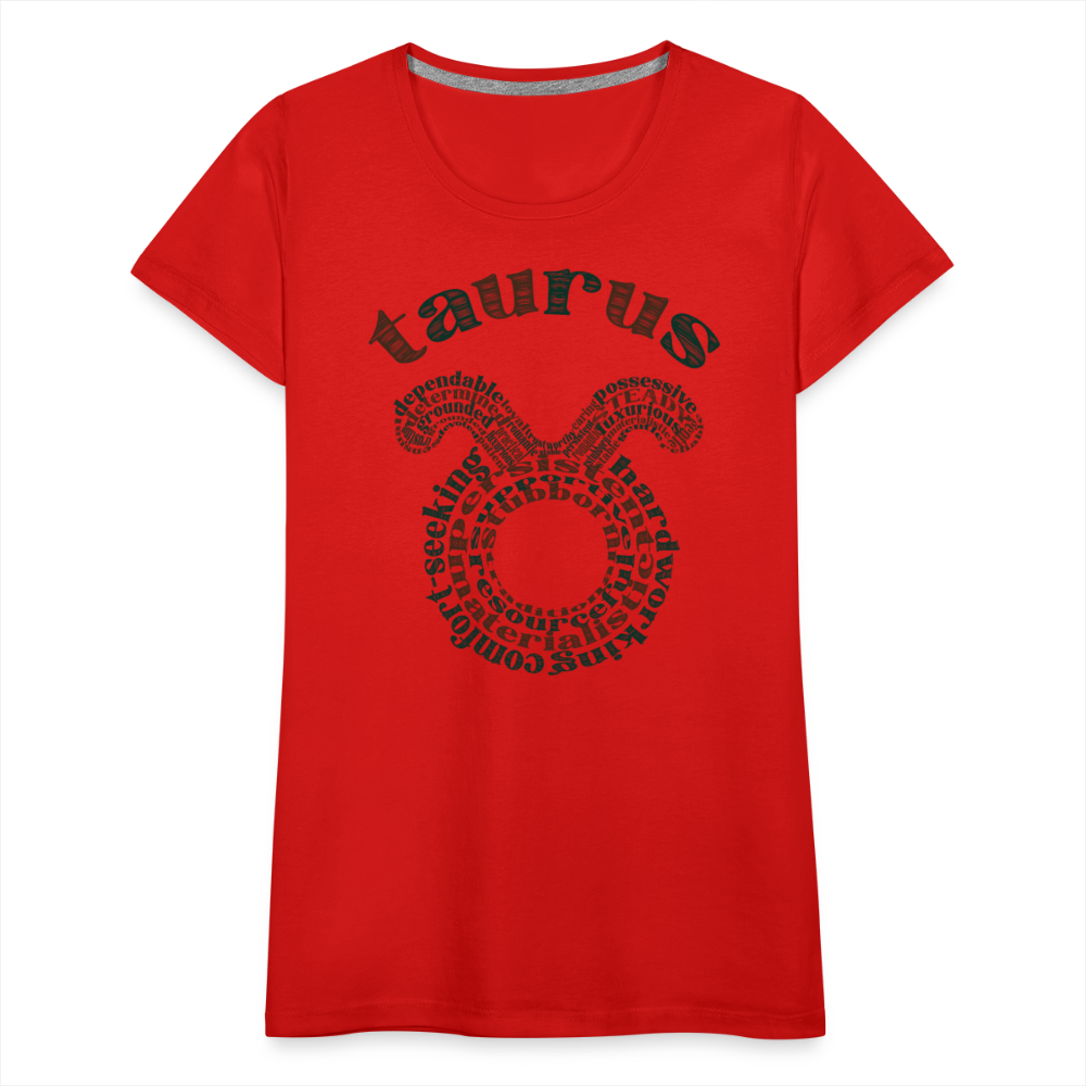 Women's Power Words Taurus Premium T-Shirt - red