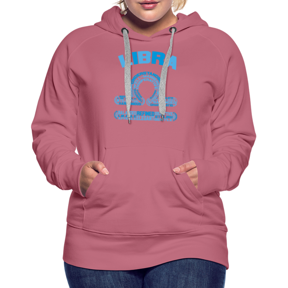 Women's Power Words Libra Premium Hoodie - mauve