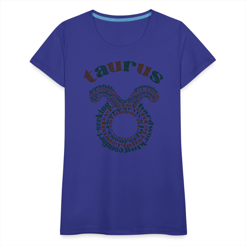 Women's Power Words Taurus Premium T-Shirt - royal blue