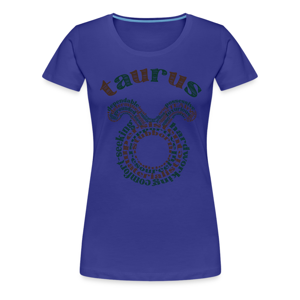 Women's Power Words Taurus Premium T-Shirt - royal blue