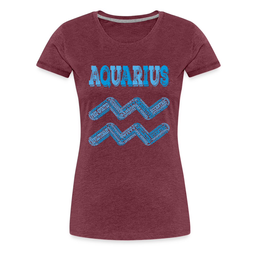 Women's Power Words Aquarius Premium T-Shirt - heather burgundy