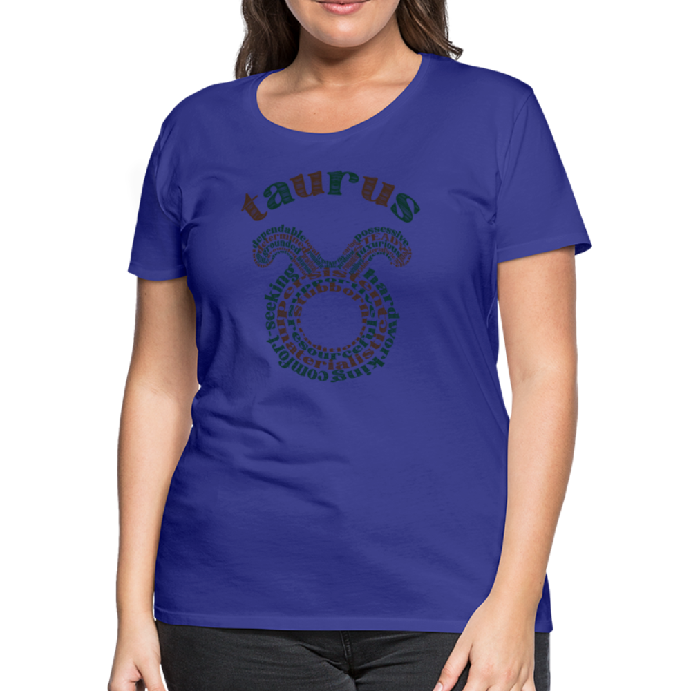 Women's Power Words Taurus Premium T-Shirt - royal blue