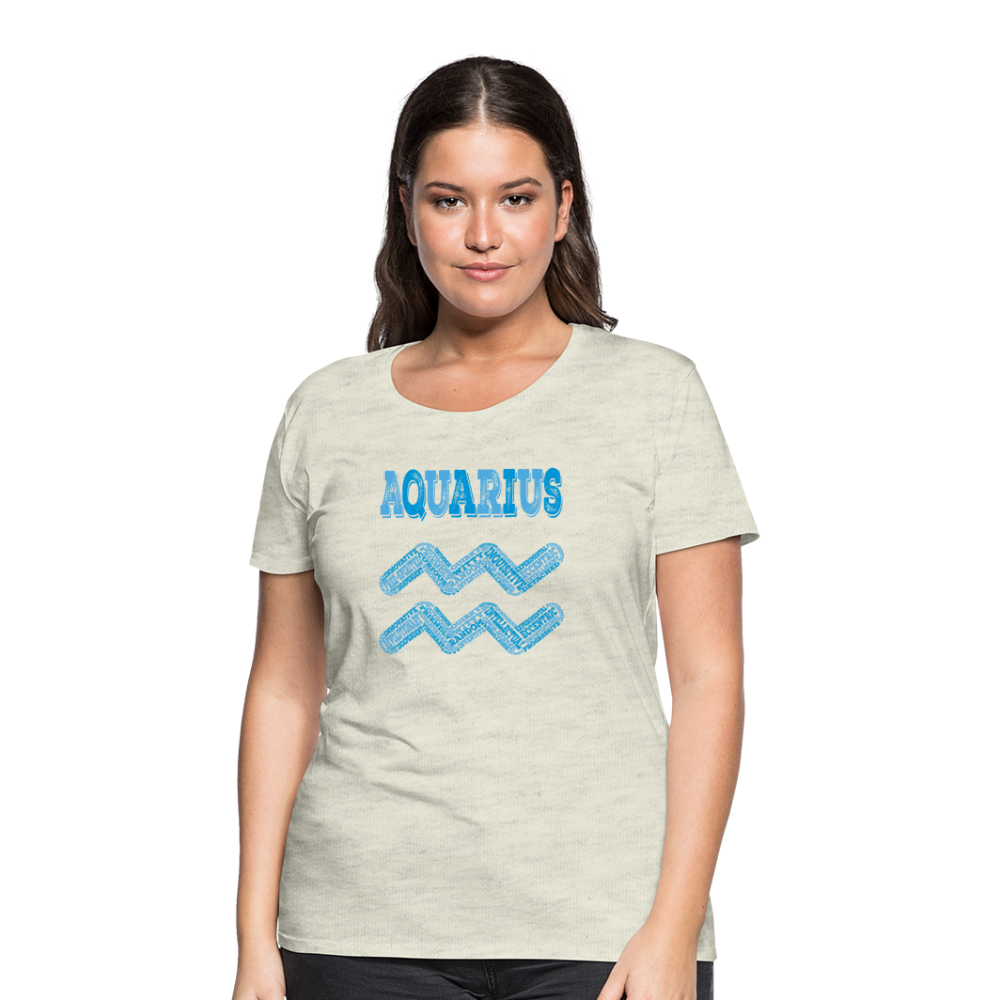 Women's Power Words Aquarius Premium T-Shirt - heather oatmeal