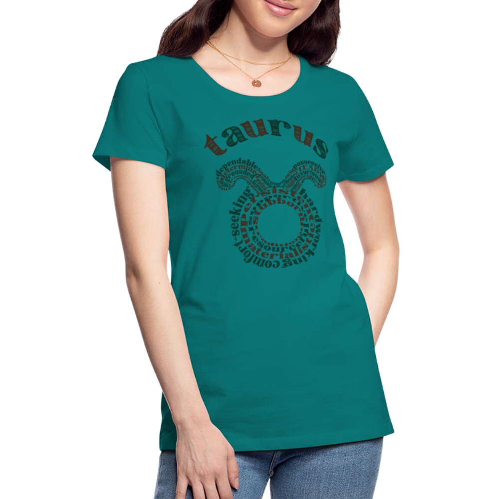 Women's Power Words Taurus Premium T-Shirt - teal