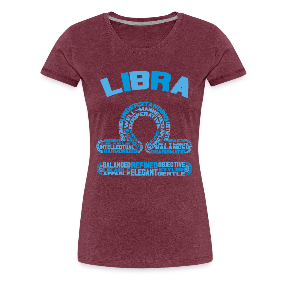 Women's Power Words Libra Premium T-Shirt - heather burgundy