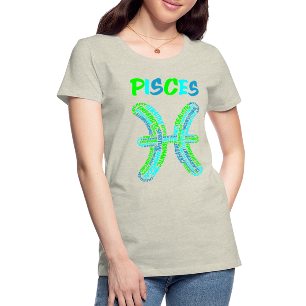 Women's Power Words Pisces Premium T-Shirt - heather oatmeal