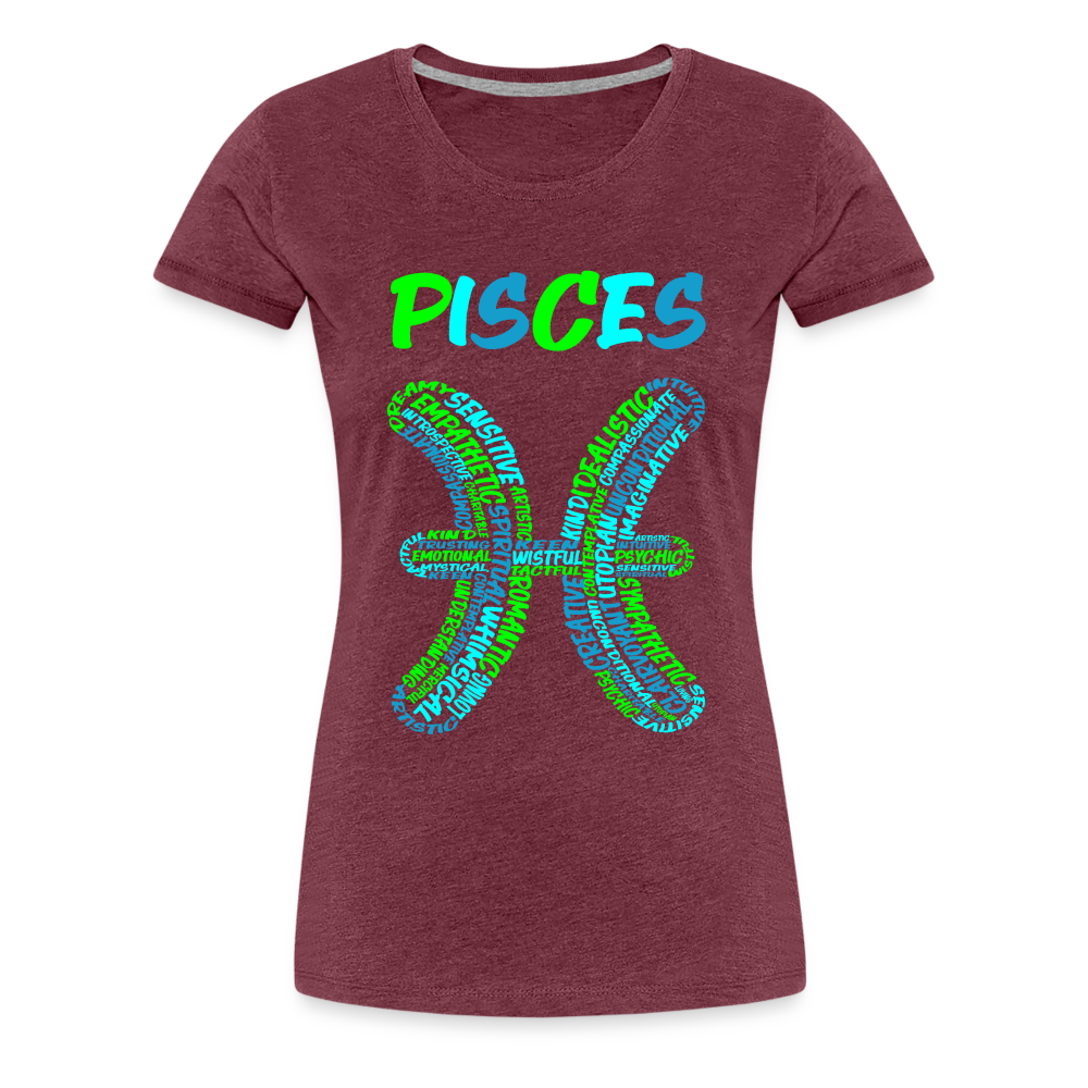 Women's Power Words Pisces Premium T-Shirt - heather burgundy