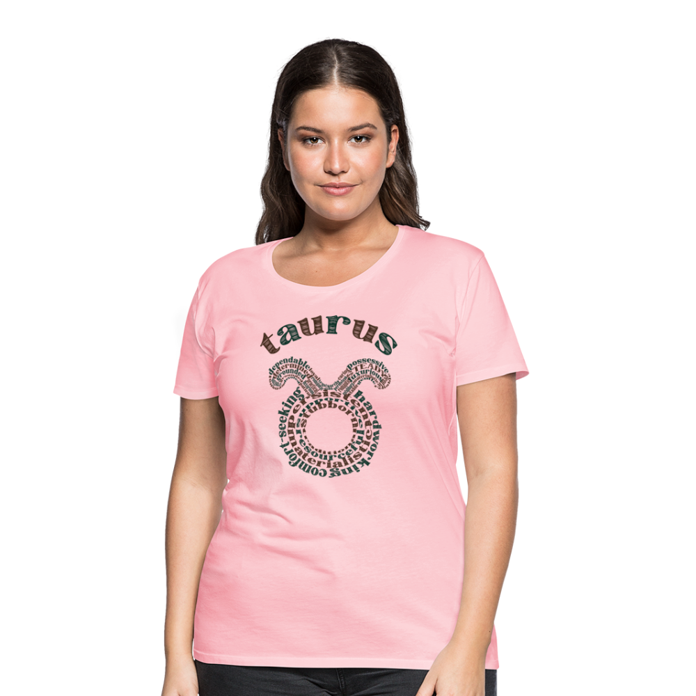 Women's Power Words Taurus Premium T-Shirt - pink