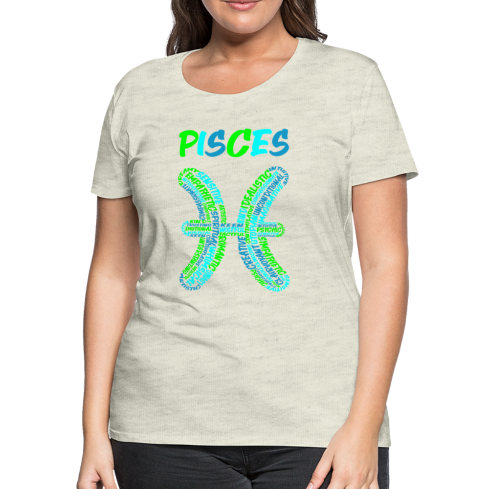 Women's Power Words Pisces Premium T-Shirt - heather oatmeal