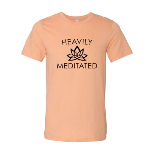 Heavily Meditated Shirt