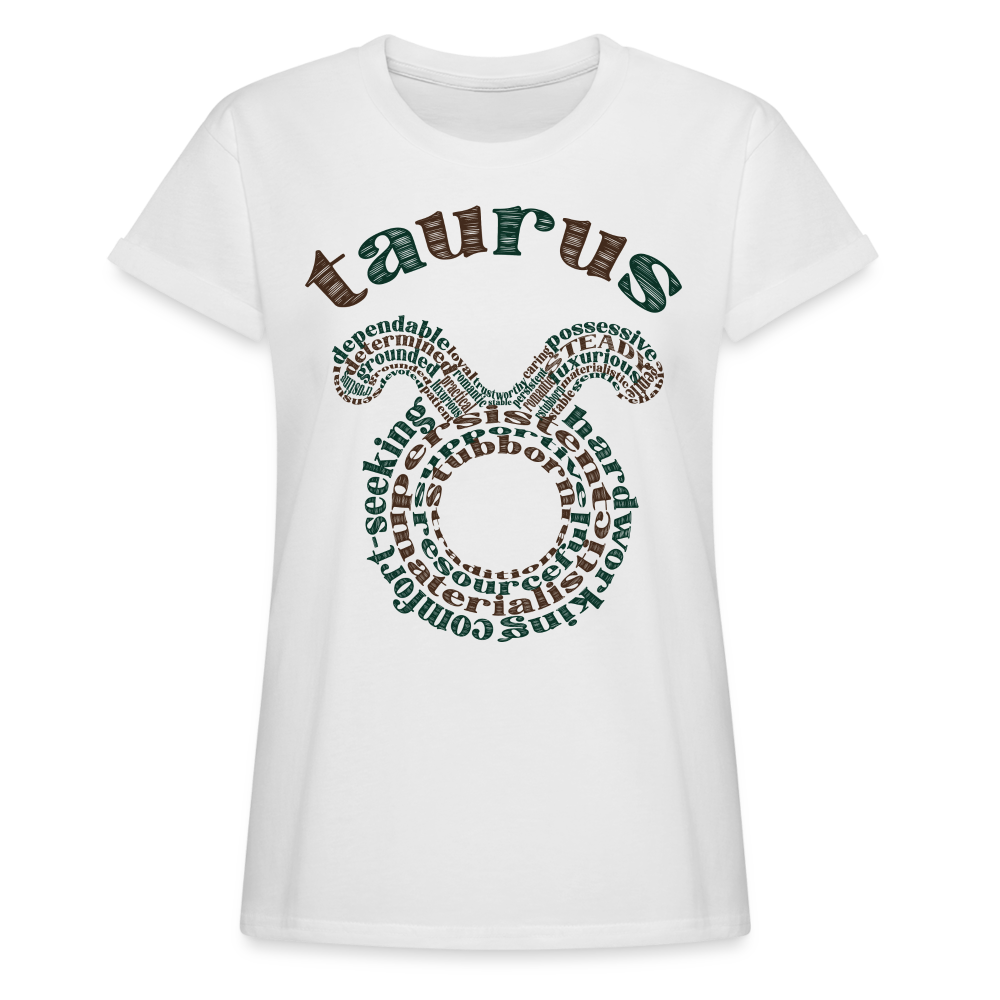 Women's Power Words Taurus Relaxed Fit T-Shirt - white