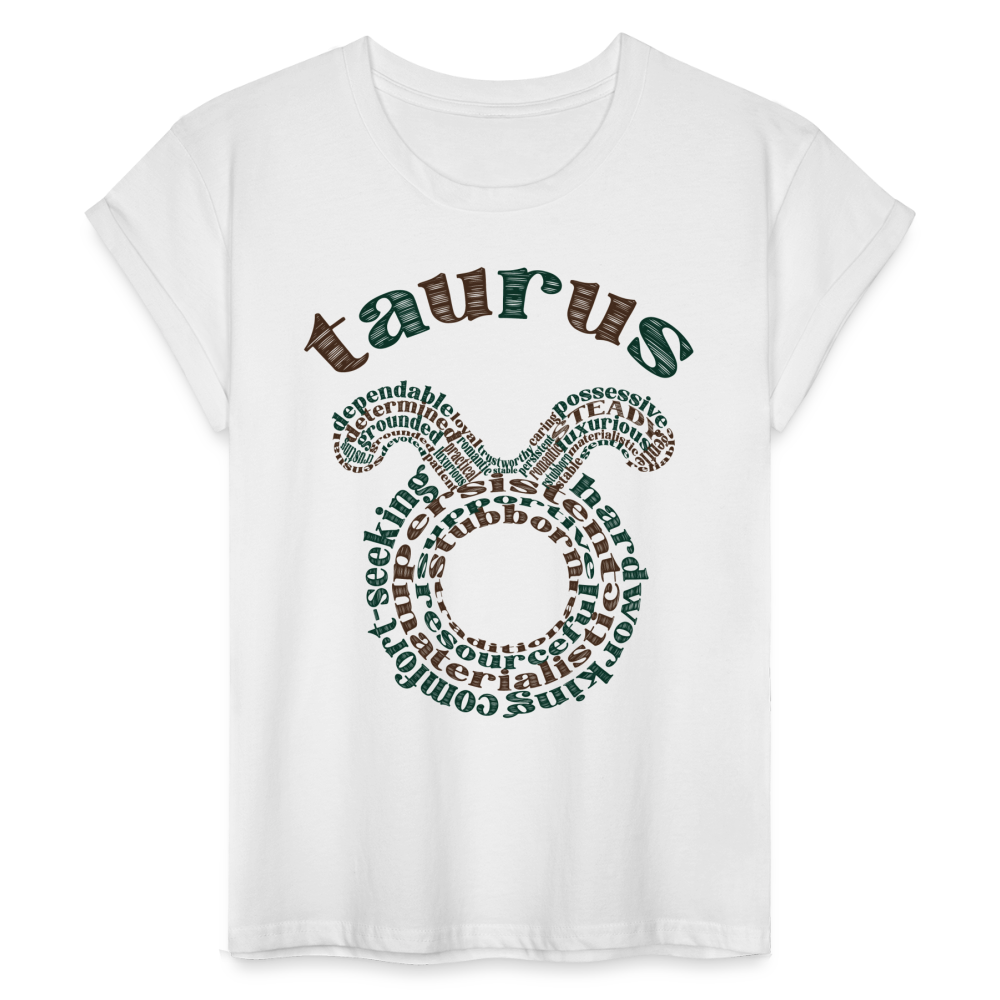 Women's Power Words Taurus Relaxed Fit T-Shirt - white